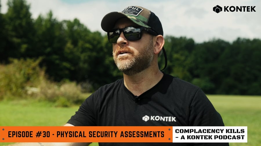 Complacency Kills #30 - Physical Security Assessments-1